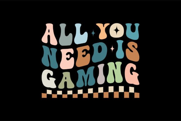 All You Need Is Gaming SVG PNG: A Versatile Design Collection for Hobbyists and Creators