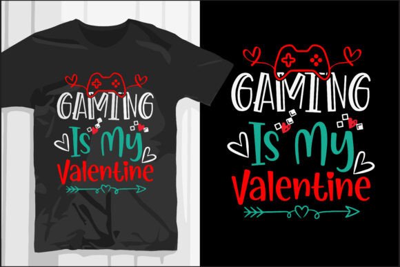 Gaming Is My Valentine – Gamer Love Tee: The Perfect Expression of Couple Gaming Culture