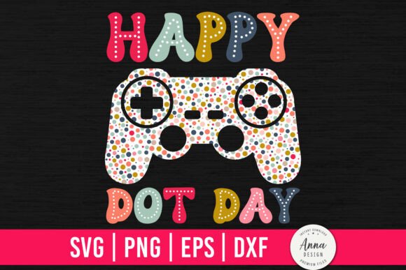 Happy Dot Day Gaming Dots SVG for Creative Projects