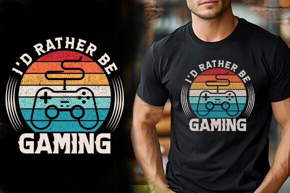 I'd Rather Be Gaming Tshirt Design
