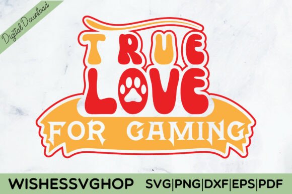 True Love for Gaming SVG PNG – A Complete Digital Design Bundle for Creators